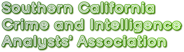 Southern California 
Crime and Intelligence 
Analysts&#39; Association